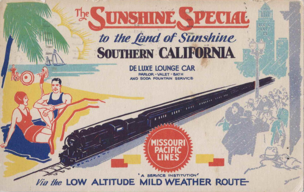 A postcard promoting a Missouri Pacific Lines train to Southern California, the "Land of Sunshine."
